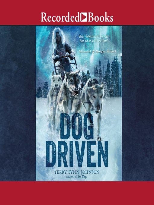 Title details for Dog Driven by Terry Lynn Johnson - Wait list
